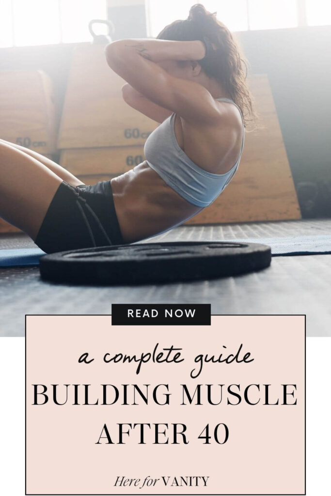 Building muscle after 40 female