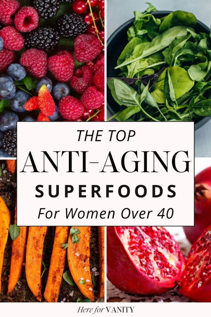 Anti aging superfoods for women