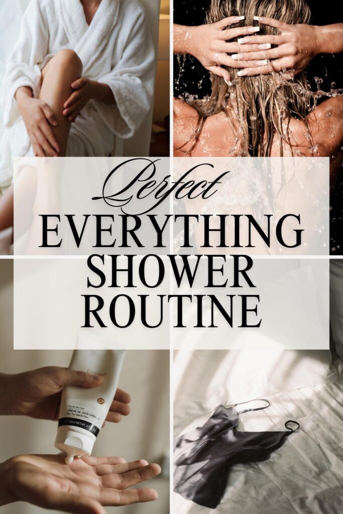 everything shower routine how to