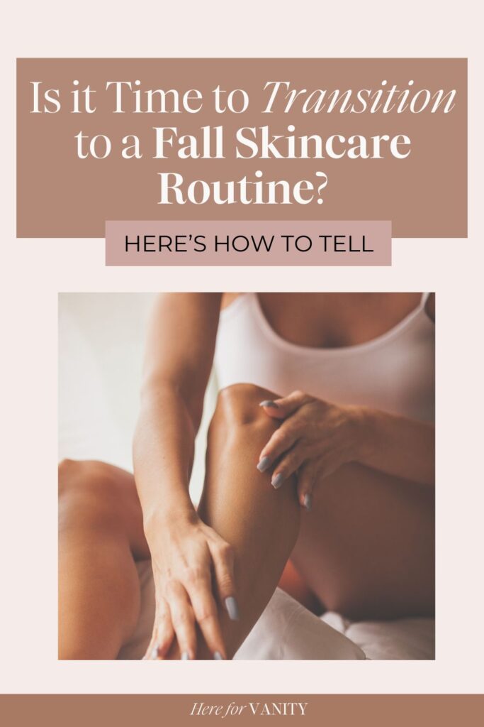 fall skincare tips