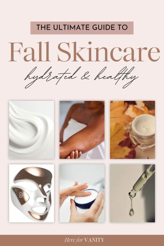 skincare tips for fall