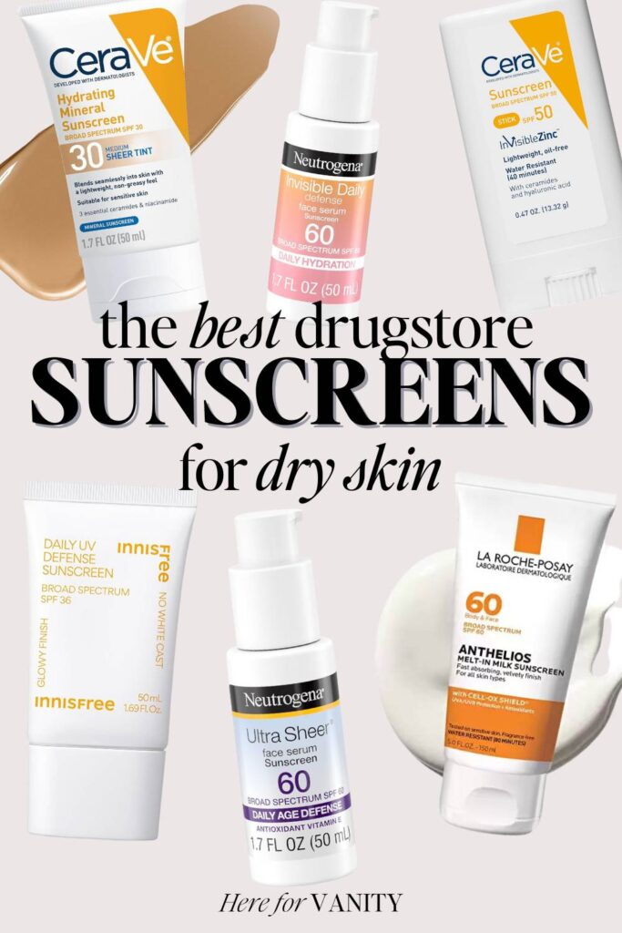 drugstore sunscreens dry skin