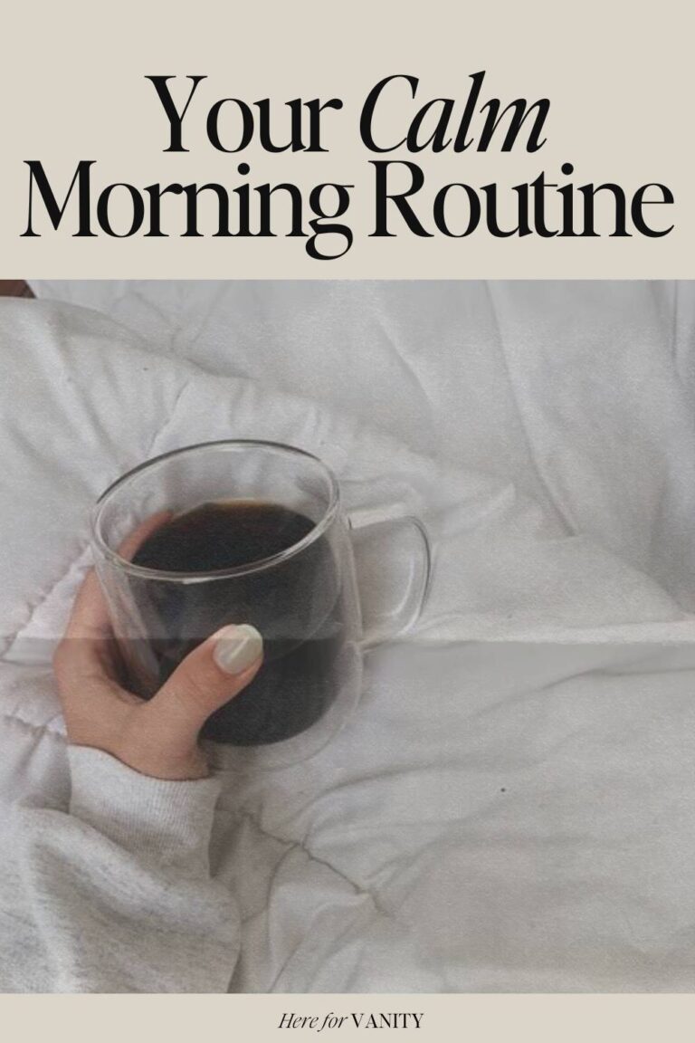 calm morning routine