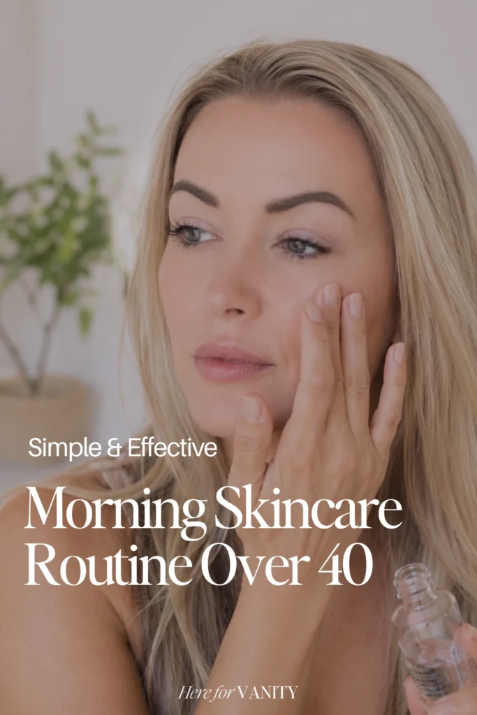 morning skincare routine over 40